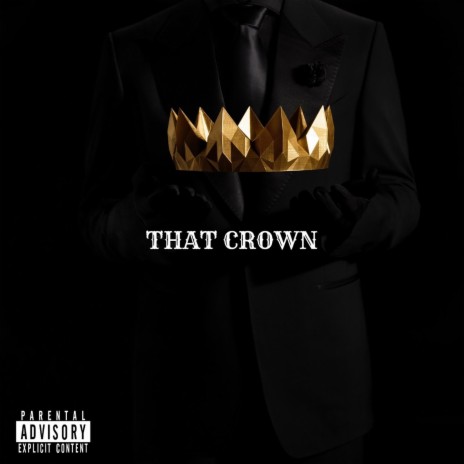 That Crown | Boomplay Music