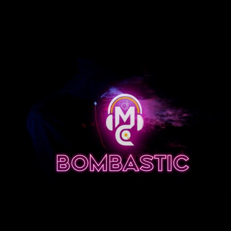 Bombastic | Boomplay Music