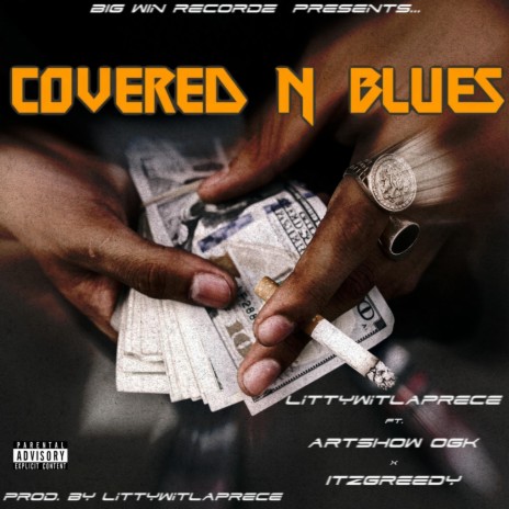 Covered N Blue's ft. ItzGreedy & Artshow OGK | Boomplay Music
