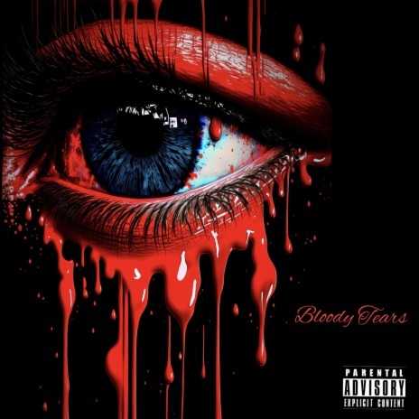 Bloody Tears | Boomplay Music