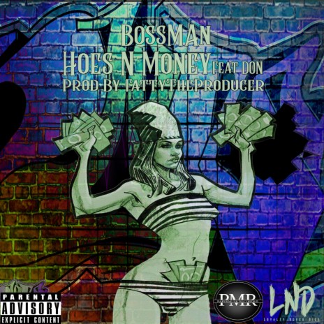 Hoes N Money