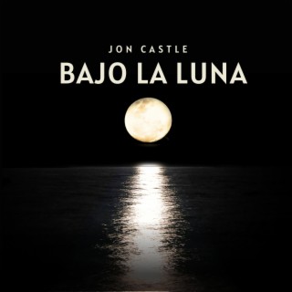 BAJO LA LUNA