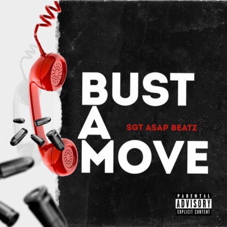Bust A Move | Boomplay Music