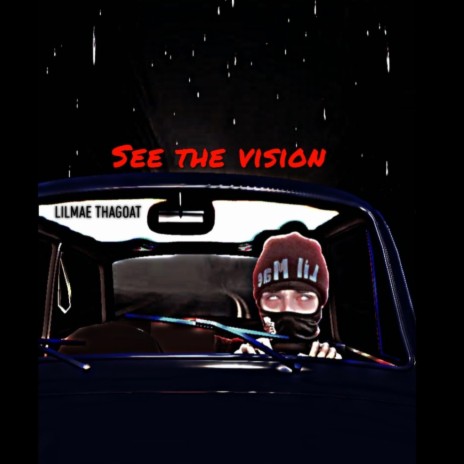 SEE THE VISION | Boomplay Music