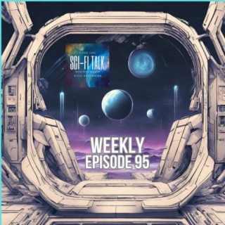 Sci-Fi Talk Weekly Episode 95  Casting News For Outlander, 28 Years Later,  Plus Three Body Problem, Tron Ares News
