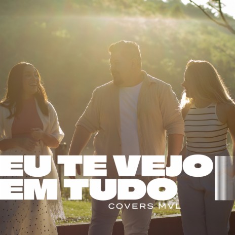 Eu Te Vejo em Tudo | Boomplay Music