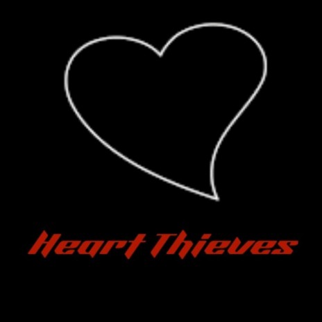 Heart Thieves | Boomplay Music