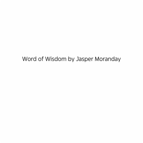 Word of Wisdom ft. IJ Pack & Gare Bear | Boomplay Music