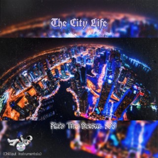 The City Life (Instrumentals)