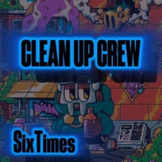 Clean Up Crew