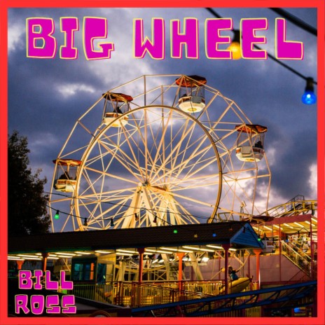 Big Wheel | Boomplay Music