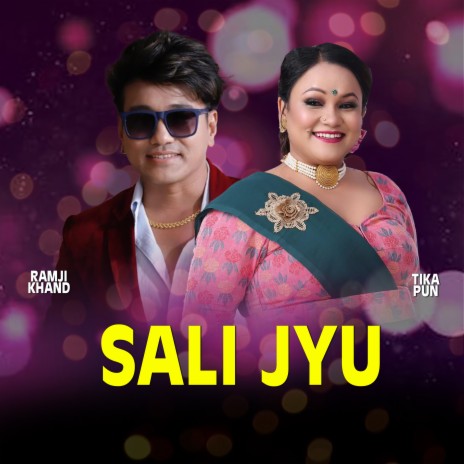 Sali Jyu ft. TIka Pun | Boomplay Music