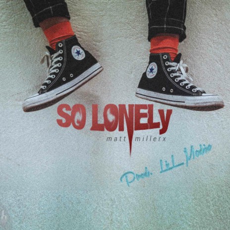 So Lonely | Boomplay Music