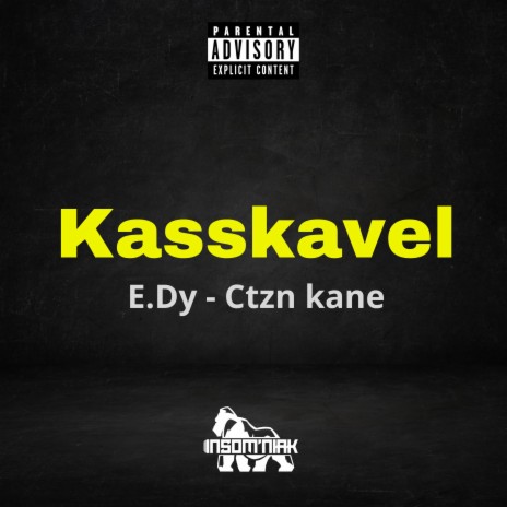 Kasskavel ft. Ctznkane | Boomplay Music