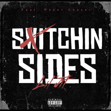 Switchin Sides | Boomplay Music