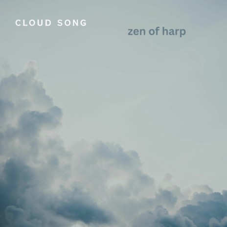 Cloud Song | Boomplay Music