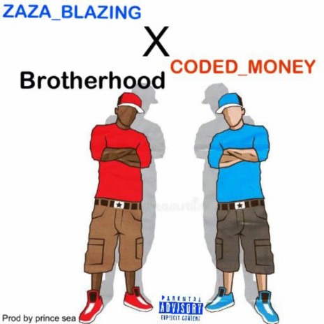 Brotherhood(Awon Temi) ft. Coded money | Boomplay Music