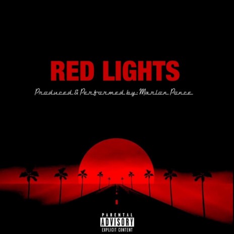 Red Lights | Boomplay Music