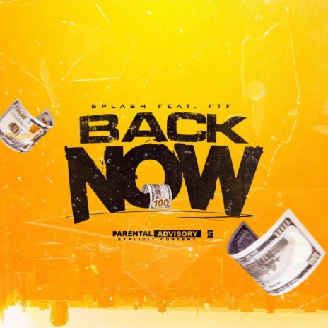 Back Now ft. FTF | Boomplay Music