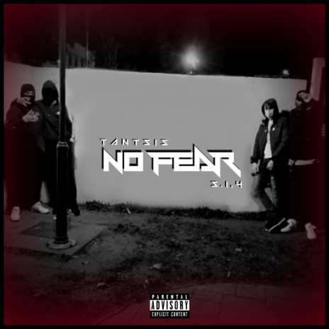 No Fear (feat. S.I.4) | Boomplay Music