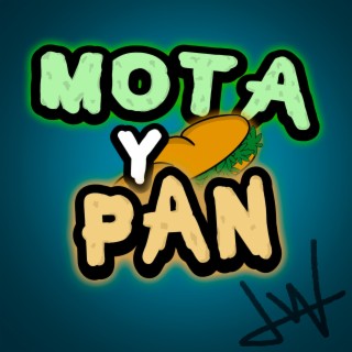 MOTA Y PAN