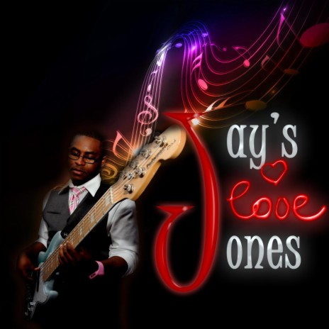 Jay's Love Jones | Boomplay Music