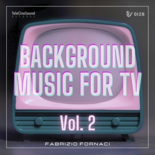 Background Music For TV, Vol. 2