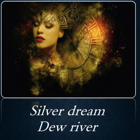 Silver dream