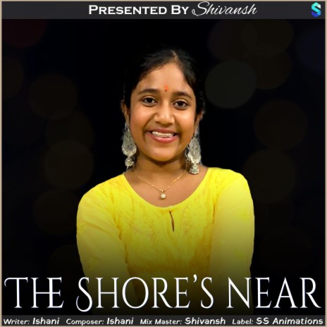 The Shore's Near (feat. Ishani Nath)