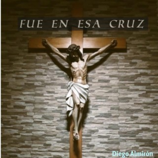 FUE EN ESA CRUZ