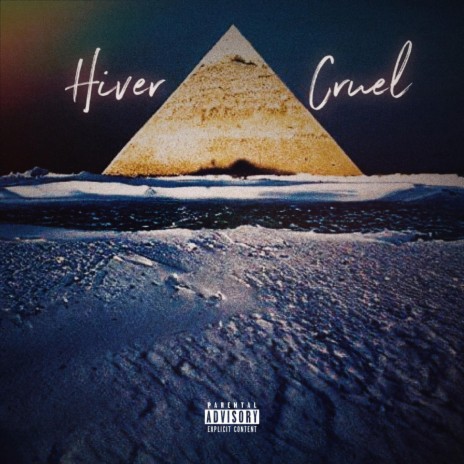 Hiver Cruel | Boomplay Music
