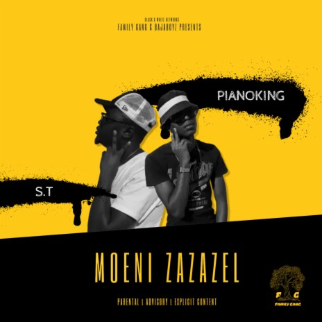 Moeni Zazazel ft. Pianoking | Boomplay Music