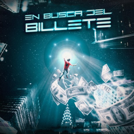 En Busca del Billete ft. Galee Galee, Jeampy & Jay-d | Boomplay Music