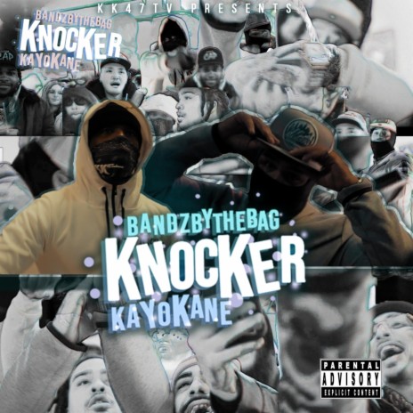 KNOCKER ft. BANDZBYTHEBAG | Boomplay Music