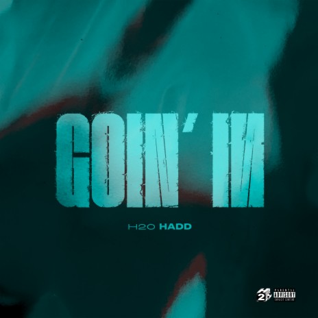 Goin' In | Boomplay Music