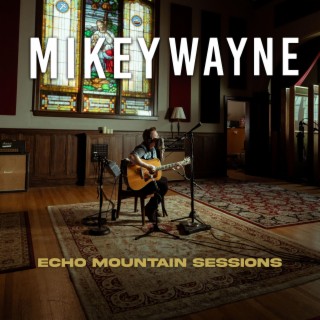 Echo Mountain Sessions (Echo Mountain Sessions)