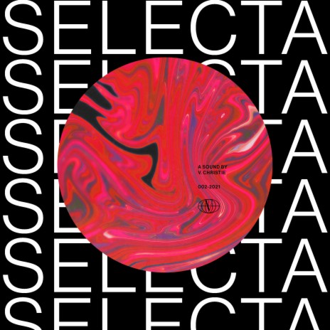 Selecta | Boomplay Music