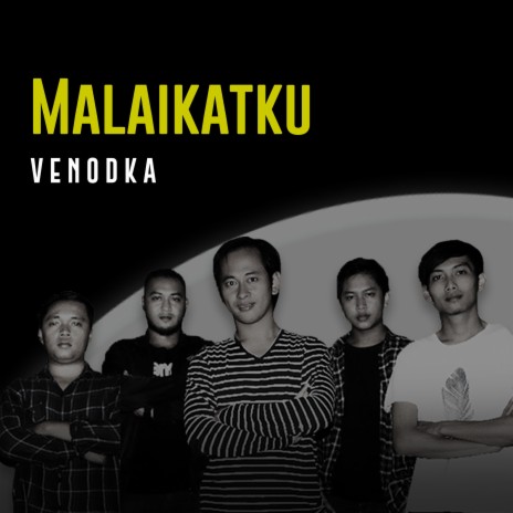 Malaikatku | Boomplay Music