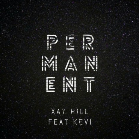 Permanent ft. Kevi | Boomplay Music