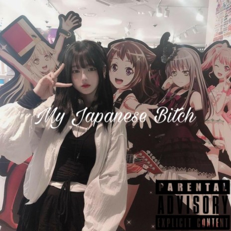My Japanese Bitch ft. Lil Slushie & Trashi | Boomplay Music