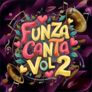 Funza Canta, Vol. 2