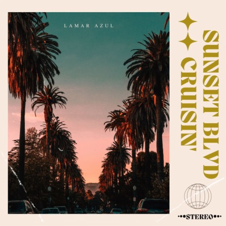 Sunset BLVD Cruisin' | Boomplay Music