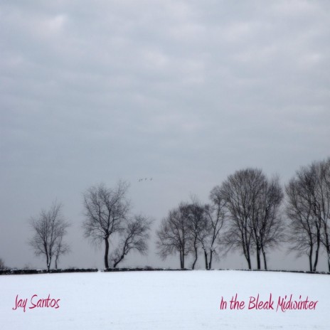 In the Bleak Midwinter | Boomplay Music