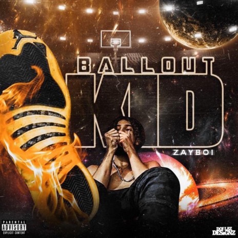 Ball Out Kid ft. 1Kwoody