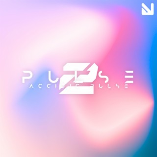 Pulse 2 // Acidic Pulse