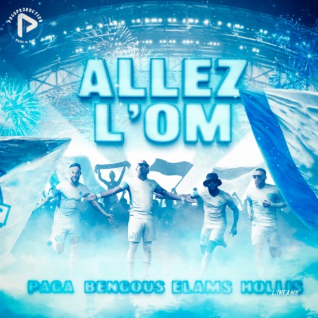 Allez L’Om ft. Bengous, Elams & Hollis L'infâme | Boomplay Music