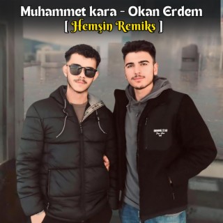 Okan Erdem - Hemşin Remiks Süper