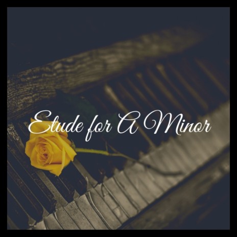 Etude for a Minor (From Little Nightmares Ii) (Piano Version)