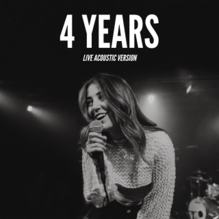 4 Years (Live Acoustic Version)