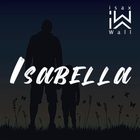 Isabella | Boomplay Music